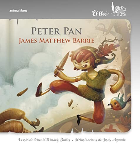 James Matthew Barrie, Vicente Muñoz Puelles, Jesús Aguado: Peter Pan (Paperback, Animallibres, S.L.)