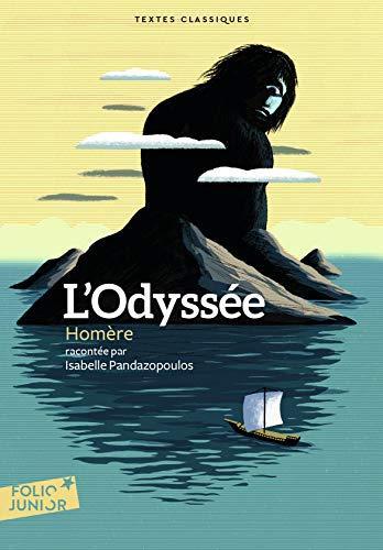 Deborah Steiner, Adam Nicolson, Sebastien van Donnick, John Lescault, Homer, Robert Fitzgerald, Homer, Homer, Barry B. Powell, Homer, W. H. D. Rouse: L'Odyssée (French language, 2019)