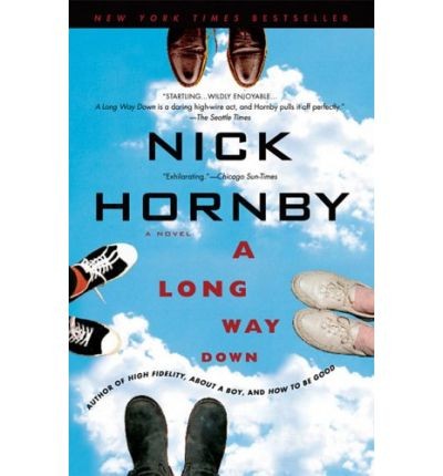 Nick Hornby: Long Way Down (2006, Penguin)