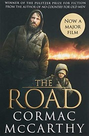 Cormac McCarthy: The Road (2009, Pan Macmillan Picador)