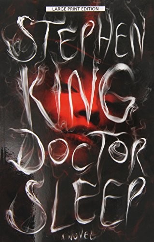 Stephen King: Doctor Sleep (2014, Large Print Press)