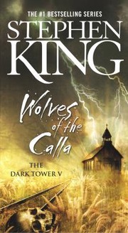 Stephen King: Wolves Of The Calla (2006, Turtleback Books)