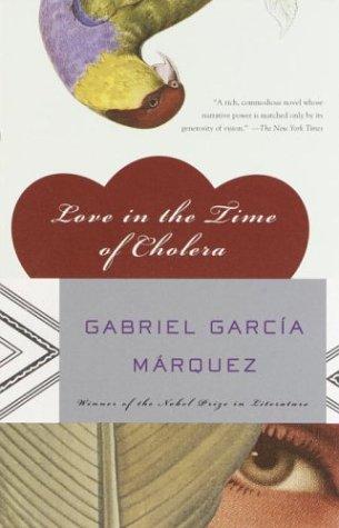 Gabriel García Márquez: Love in the Time of Cholera (Paperback, 2003, Vintage)