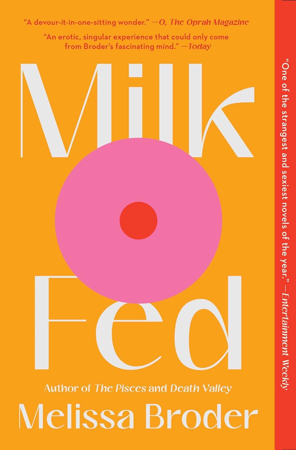 Melissa Broder: Milk Fed (2021, Bloomsbury Publishing Plc)