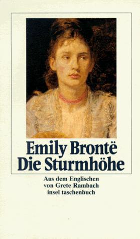 Emily Brontë: Die Sturmhohe (German language, 1975, Insel Verlag Anton Kippenberg)