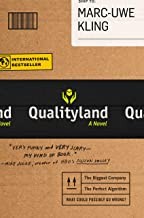 Qualityland (2020, Grand Central Publishing)