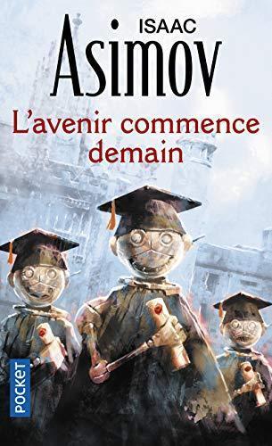 Isaac Asimov: L'avenir Commence Demain (French language, 2008)