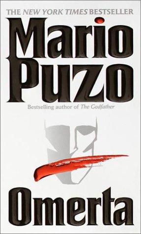 Mario Puzo: Omerta (2001, Ballantine Books)