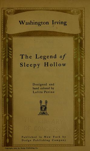 Washington Irving: The legend of Sleepy Hollow (1903, Dodge publishing company)