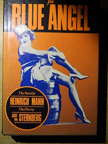 Heinrich Mann: The Blue Angel (1979, F. Ungar Pub. Co.)