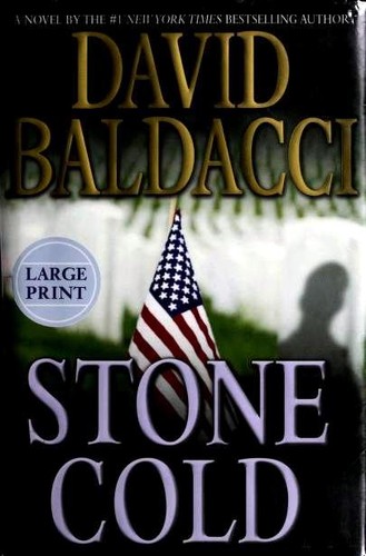 David Baldacci: Stone Cold (Hardcover, 2007, Grand Central Publishing)