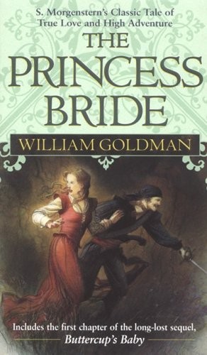 William Goldman: The princess bride (1990, Ballantine Books)