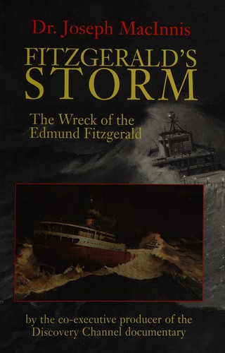 Joseph B. MacInnis: Fitzgerald's storm (1998, Thunder Bay Press)