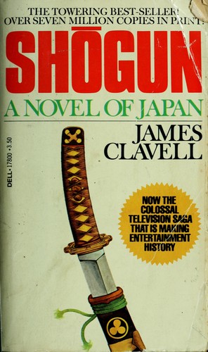 James Clavell: Shogun (Undetermined language, 1975, Dell)