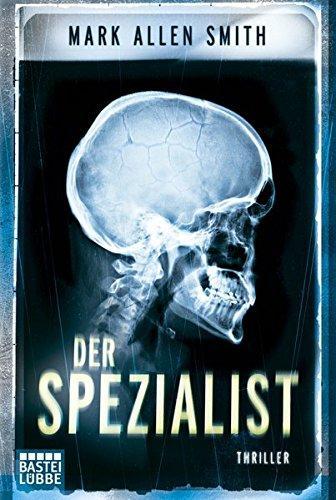 Mark Allen Smith: Der Spezialist (Paperback, Deutsch language)