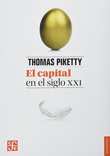 Thomas Piketty: Capital en el siglo XXI, El (Paperback, 2015, FONDO DE CULTURA ECONOMICA)