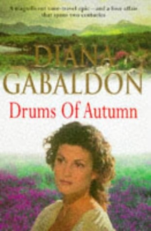 Diana Gabaldon: Drums of autumn. (1997, Century)