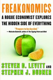 Steven D. Levitt, Stephen J. Dubner: Freakonomics (2006, HarperLargePrint)
