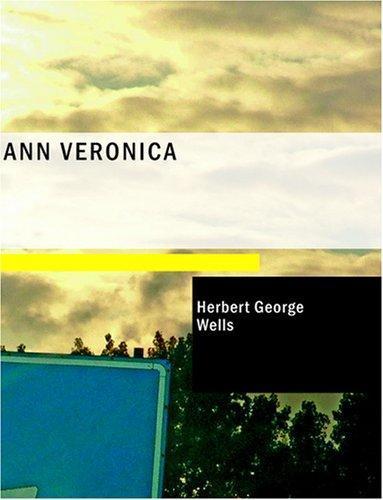 H. G. Wells: Ann Veronica (2007)