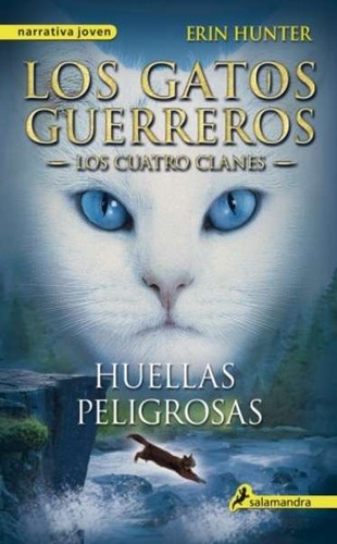 Erin Hunter, Dave Stevenson: Huellas peligrosas (2013, Salamandra)