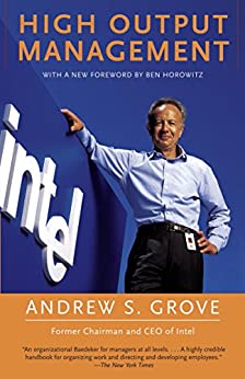 ANDREW S. GROVE: High Output Management (Paperback, 1996, Vintage)