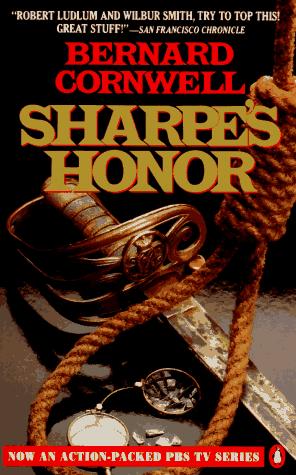 Bernard Cornwell: Sharpe's Honour (Richard Sharpe's Adventure Series #16) (Paperback, 1990, Penguin)