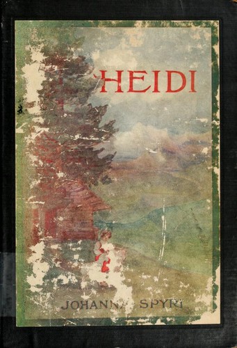 Johanna Spyri: Heidi (1899, LeRoy Phillips)