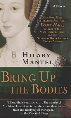 Hilary Mantel: Bring Up the Bodies (2012, Thorndike Press)