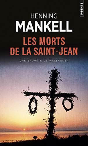 Henning Mankell: Les Morts de la Saint-Jean (French language, 2002)