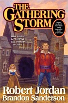 Robert Jordan: The Gathering Storm (2010, Tor)