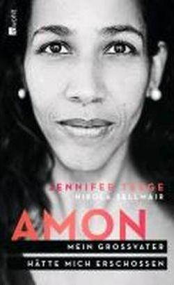 Jennifer Teege, Nikola Sellmair: Amon (Hardcover, German language, 2013, Rowohlt)