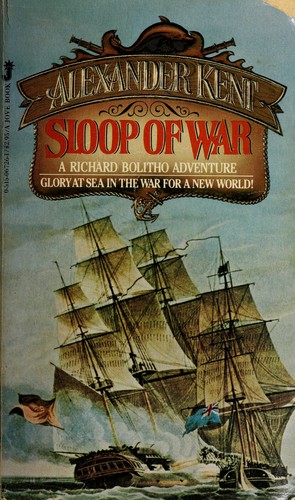 Douglas Reeman: Sloop of War (Paperback, 1982, Jove)