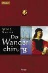 Wolf Serno: Der Wanderchirurg (Paperback, German language, 2002, Droemer Knaur)