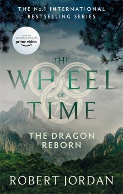Robert Jordan: Dragon Reborn (2021, Little, Brown Book Group Limited)