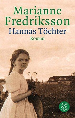 Marianne Fredriksson: Hannas Töchter (Paperback, German language, 1999, Fischer Taschenbuch)