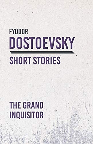 Fyodor Dostoevsky: The Grand Inquisitor (Paperback, 2018, Read Books)