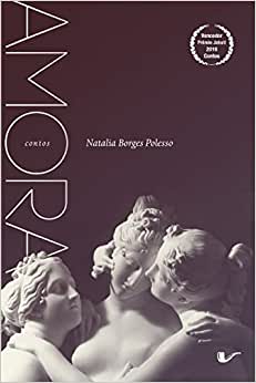 Natalia Borges Polesso: Amora (Hardcover, Português language, 2020, Não Editora)