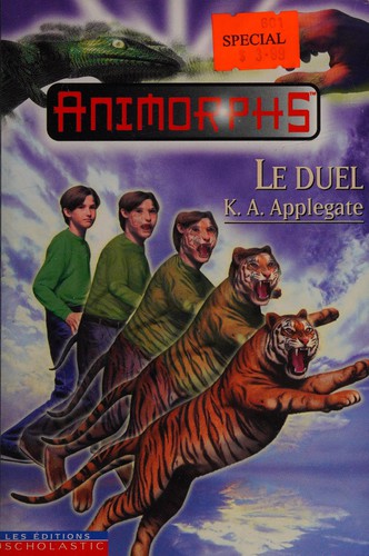 Katherine A. Applegate: Le duel (French language, 1999, Éditions Scholastic)