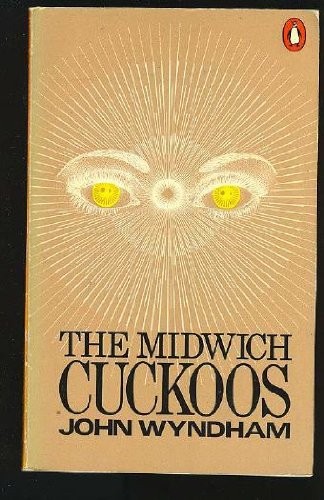 John Wyndham: The Midwich Cuckoos (Paperback, 1980, Del Rey)