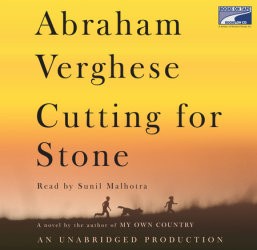 Abraham Verghese: Cutting for Stone (2009, Books on Tape)