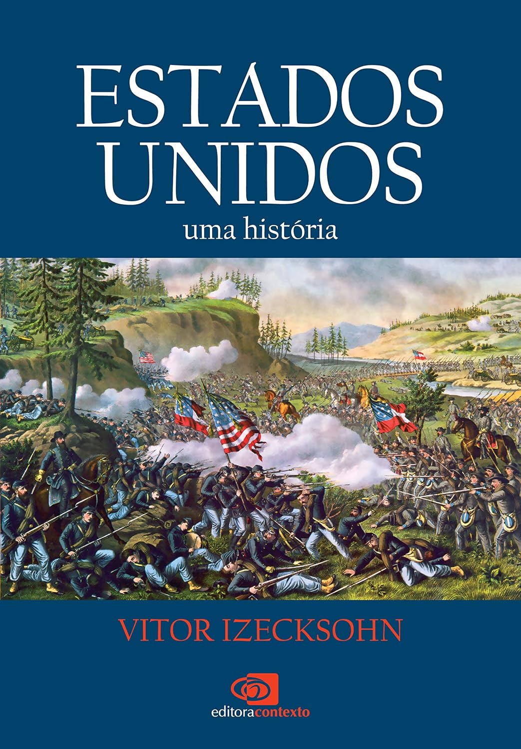 Vitor Izecksohn: Estados Unidos: uma história (Paperback, Português language, 2021, Editora Contexto)