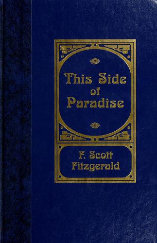 F. Scott Fitzgerald: This side of paradise (2003, Reader's Digest Association)