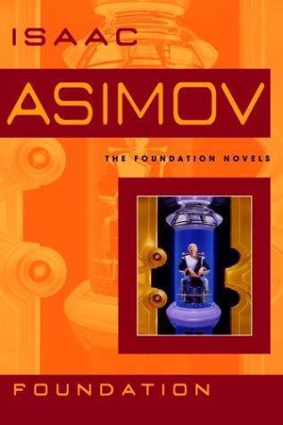 Isaac Asimov: Foundation (Foundation #1) (2004)