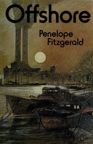 Penelope Fitzgerald: Offshore (1979, Collins)