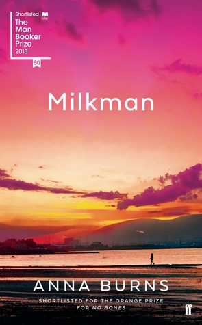 Anna Burns: Milkman (Paperback, 2019, Faber & Faber, Limited)