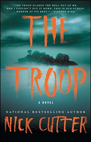Nick Cutter: The Troop (Paperback, 2016, Gallery Books)
