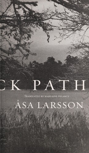 Åsa Larsson: The black path (Bantam Dell)