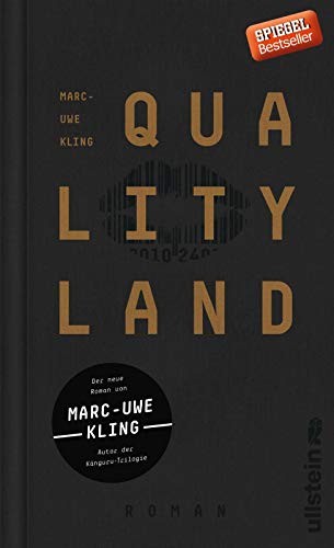QualityLand (2017, Verlag Ullstein)
