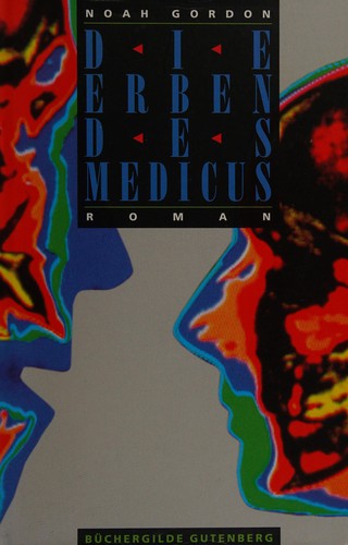 Noah Gordon: Die Erben des Medicus (German language, 1996, Büchergilde Gutenberg)