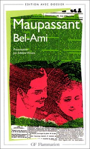 Guy de Maupassant, Adeline Wrona: Bel- Ami (Paperback, French language, 1999, Flammarion)